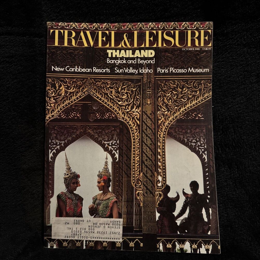 Travel and  Leisure Oct 1986 Thailand Bangkok and Beyond Nostalgia Sun Valley